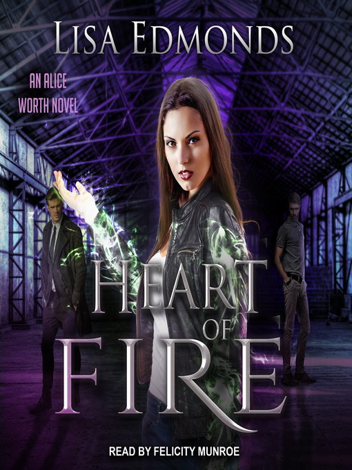 Title details for Heart of Fire by Lisa Edmonds - Available